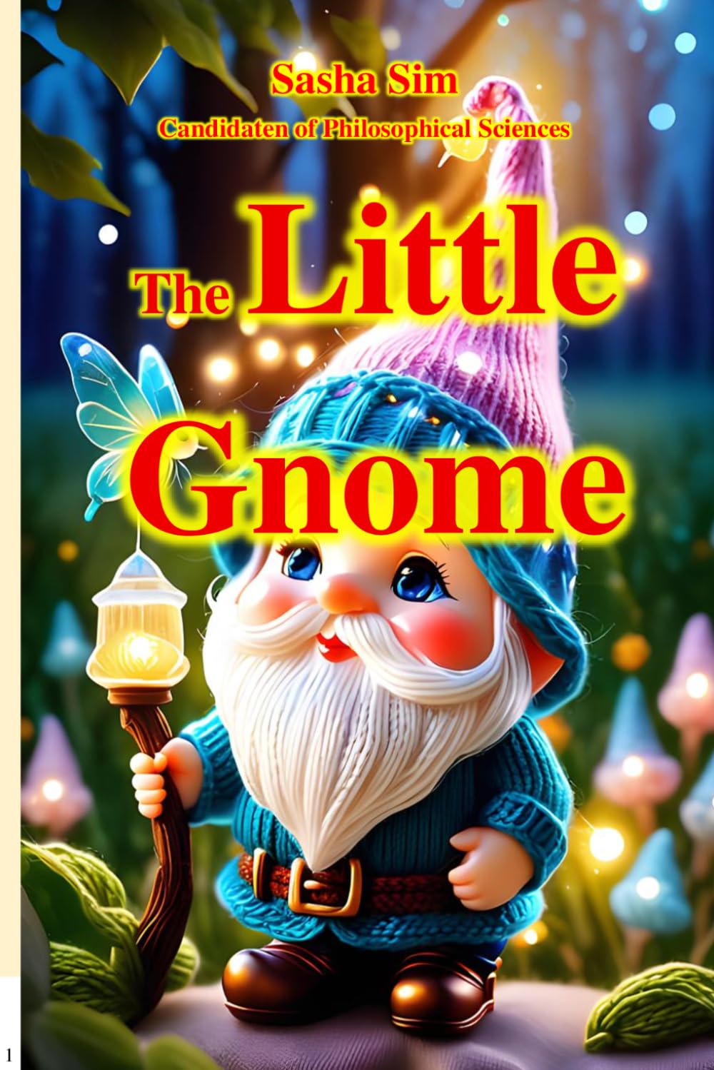 The little Gnome: 7 (“The Magical World of Childhood”)