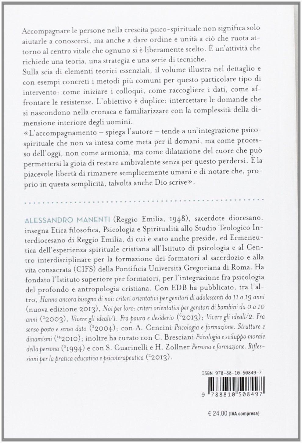 Comprendere e accompagnare la persona umana. Manuale teorico e pratico per il formatore psico-spirituale