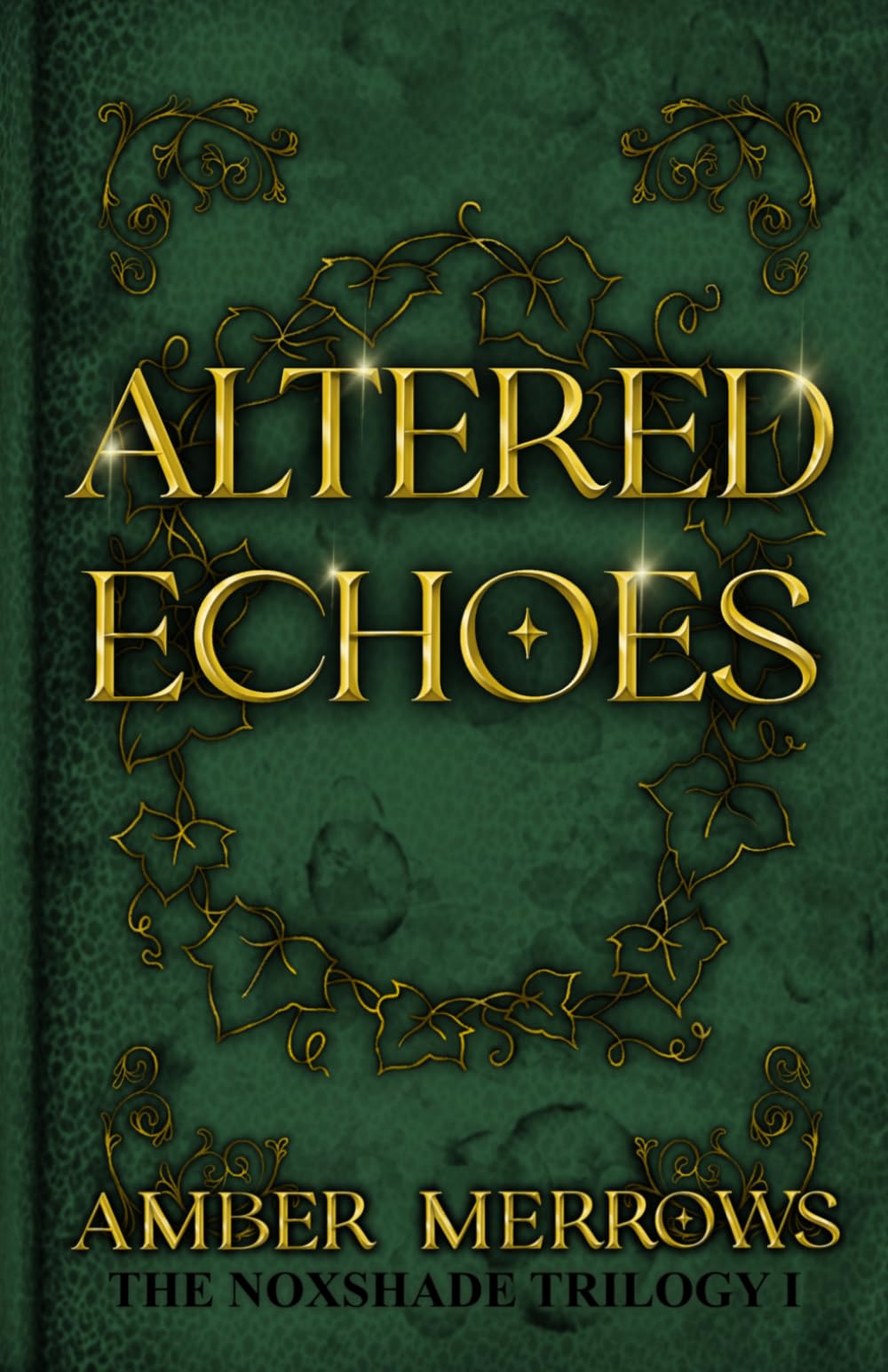 Altered Echoes (Noxshade Trilogy)