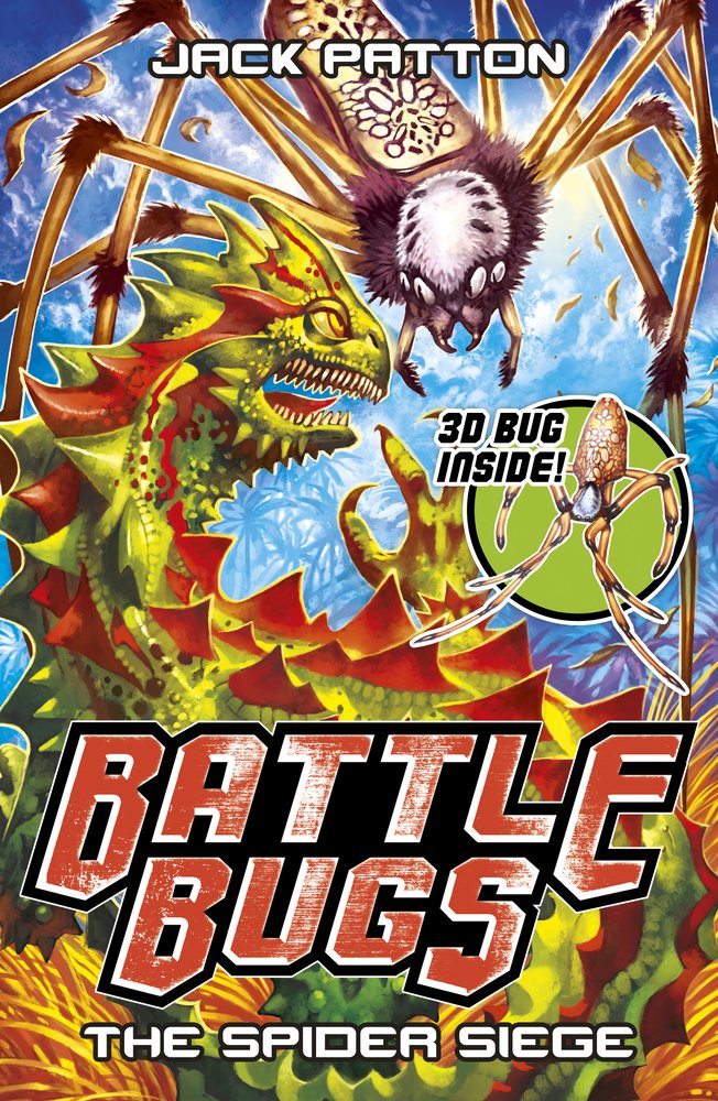 The Spider Siege: 2 (Battle Bugs)