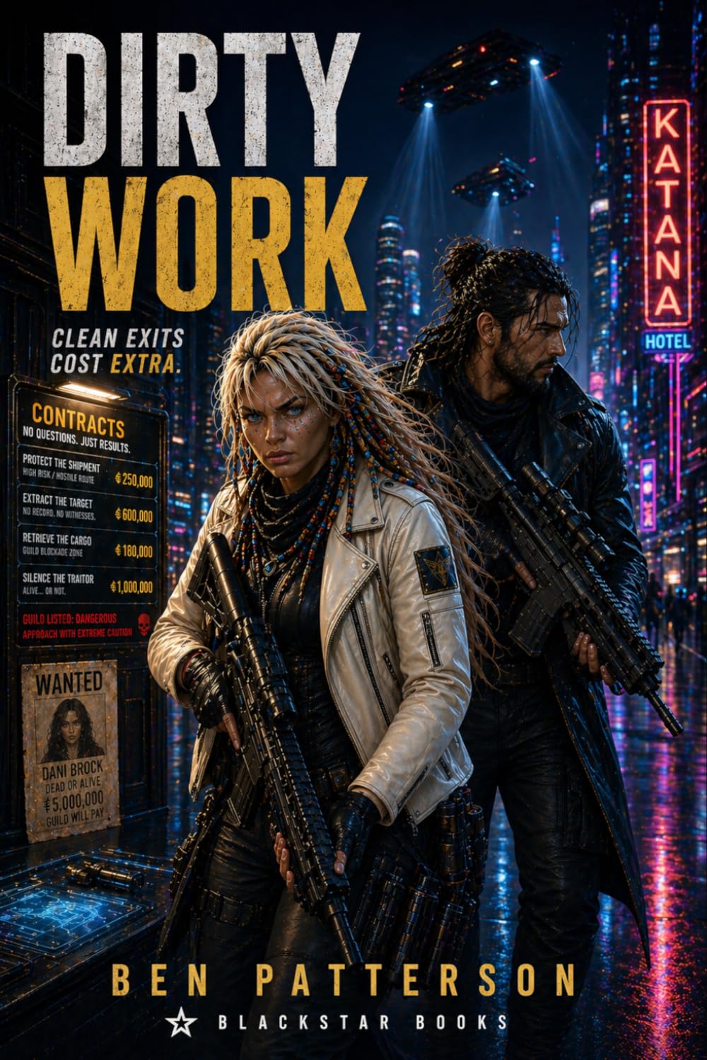 Dirty Work: Clean Exits Cost Extra: 1 (An Open Contract Novel)