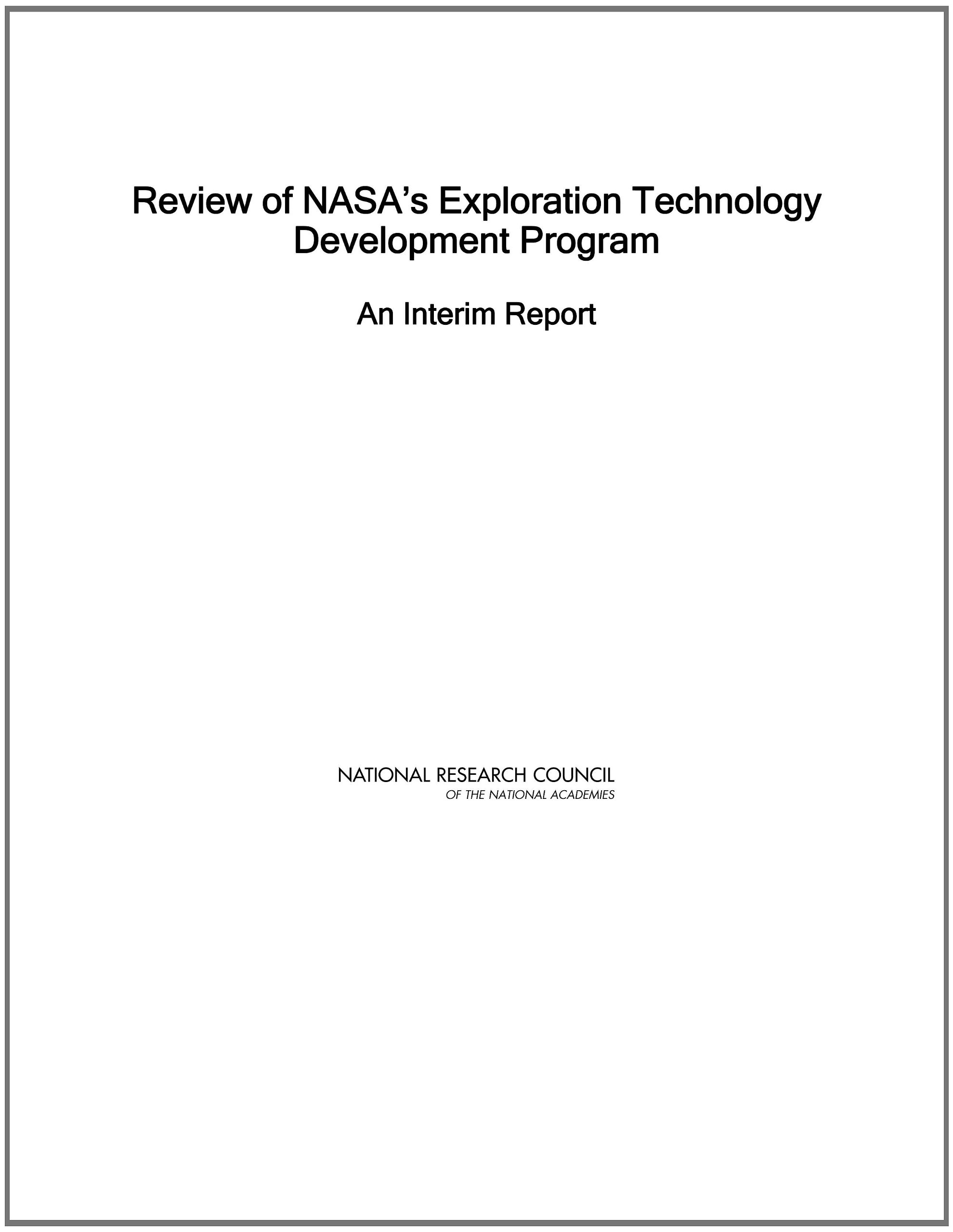 Review of NASA's Exploration Technology Development Program--An Interim Report