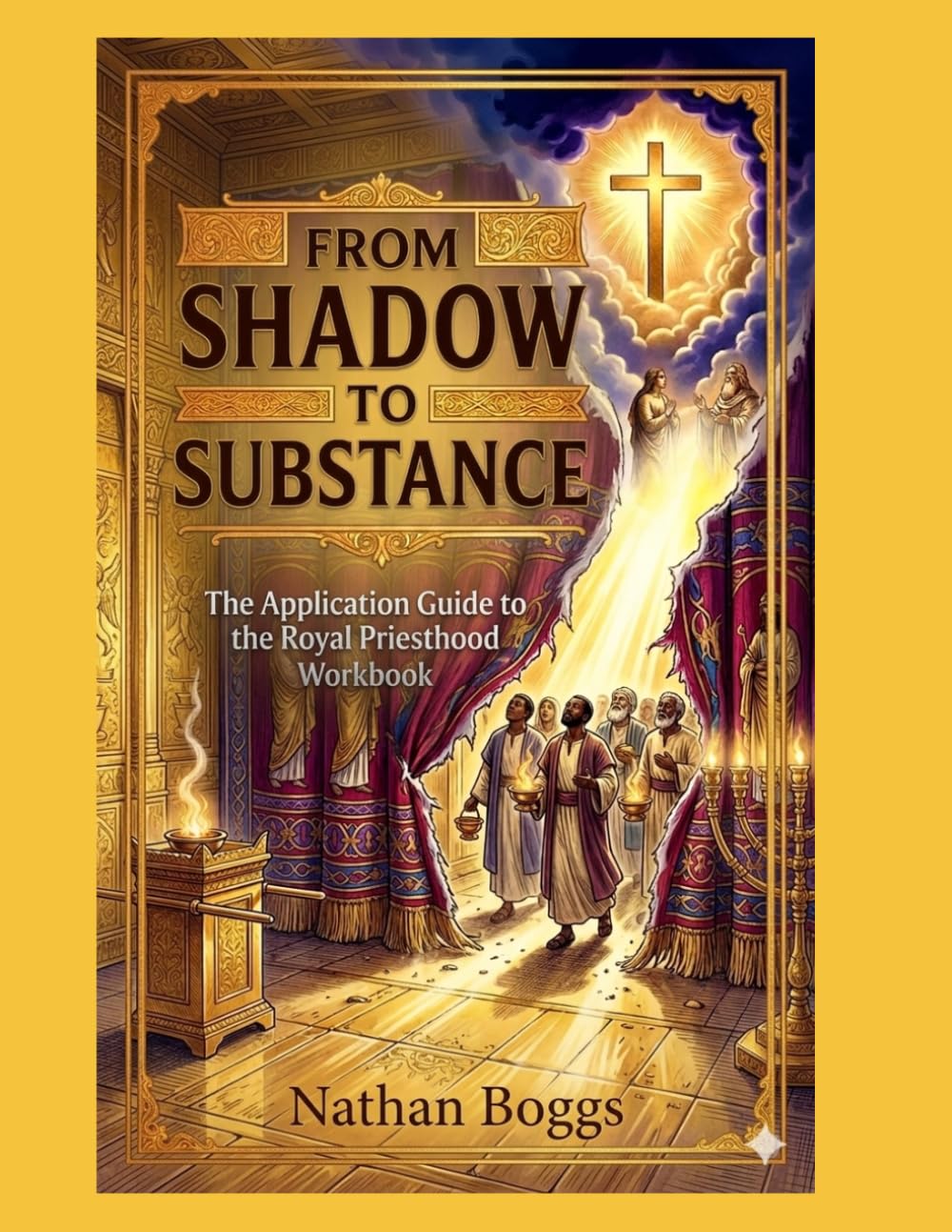 From Shadow to Substance: The Application Guide to the Royal Priesthood