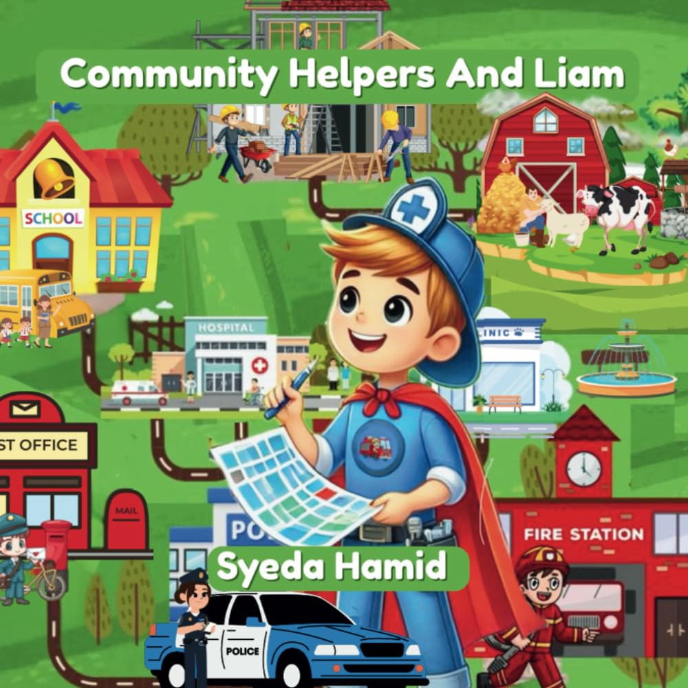 Community Helpers And Liam: Children story book on community helpers