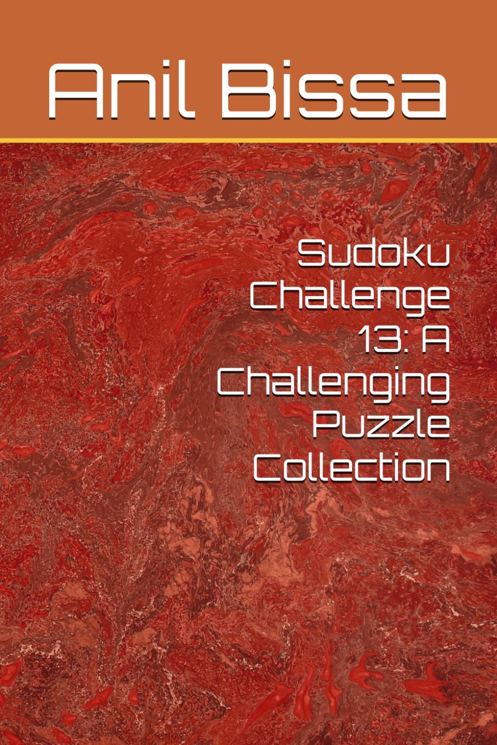 Sudoku Challenge 13: A Challenging Puzzle Collection