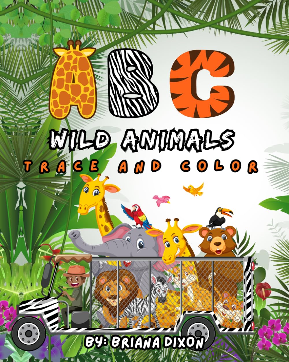 ABC Wild Animals: Trace and Color