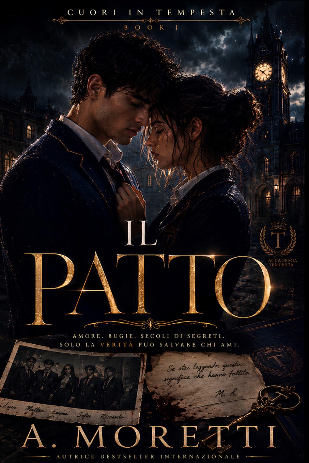 IL PATTO — LIBRO I: CUORI IN TEMPESTA | Un romance slow burn tra amore, mistero e segreti dell’Accademia Tempesta