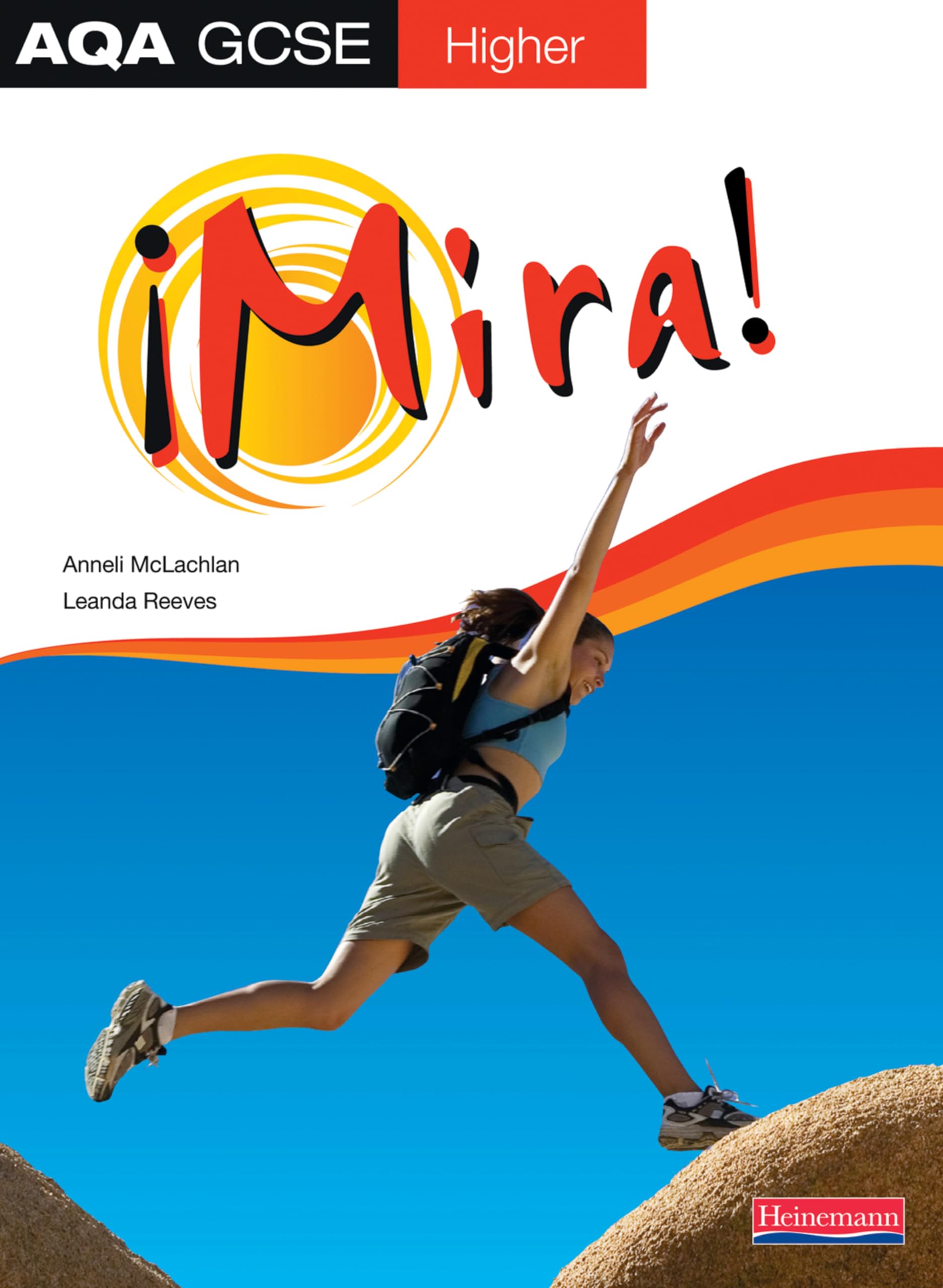 Mira AQA GCSE Spanish Higher Student Book by Anneli Mclachlan (Paperback Book)