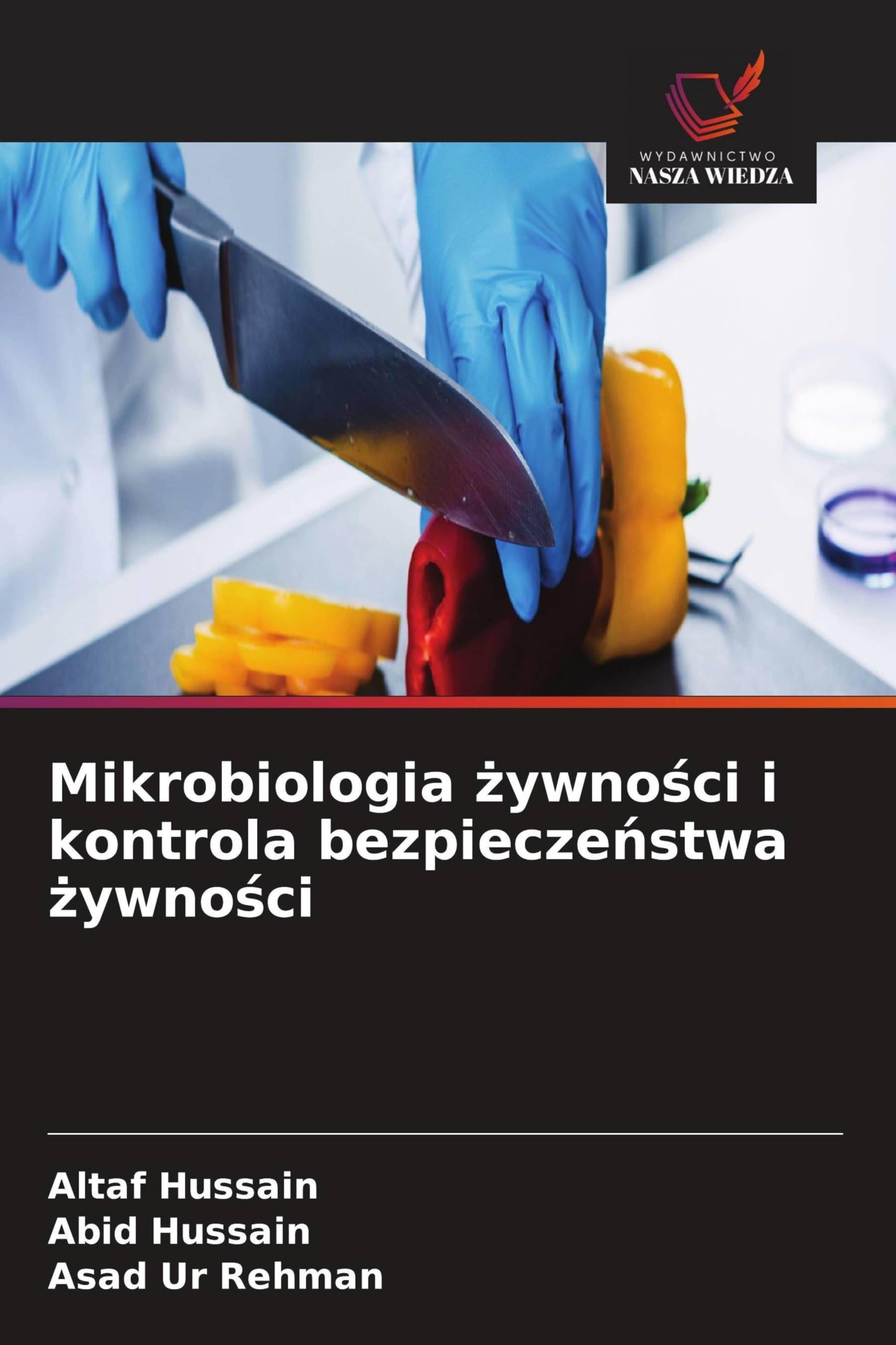 Mikrobiologia ¿ywno¿ci i kontrola bezpiecze¿stwa ¿ywno¿ci