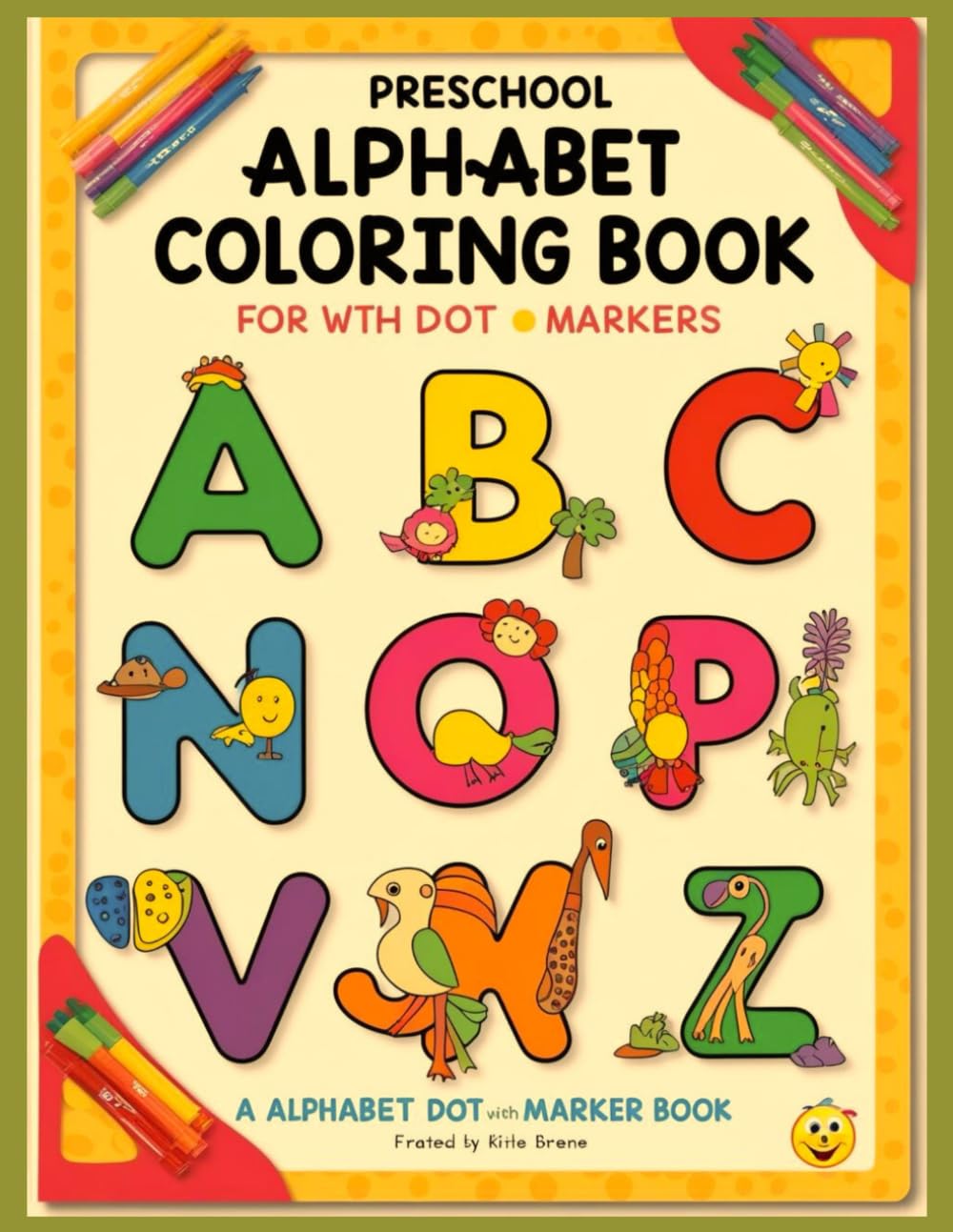 Preschool alphabet coloring book: Uppecase and coverful and coloring tunig book (Learning to write and count for preschoolers)