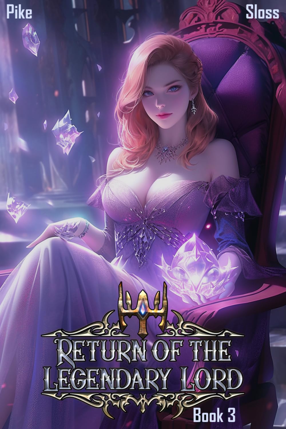 Return of the Legendary Lord 3: A LitRPG Fantasy (Stronghold)