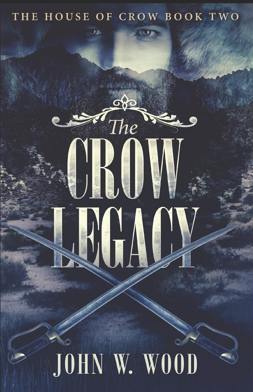 The Crow Legacy (The House of Crow)