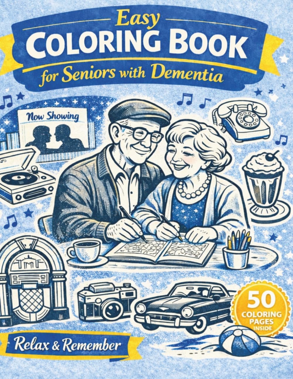 Easy Coloring Book for Seniors with Dementia