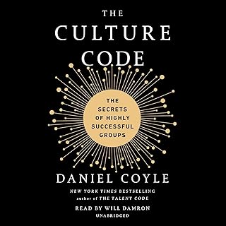 The Culture Code: The Secrets of Highly Successful Groups