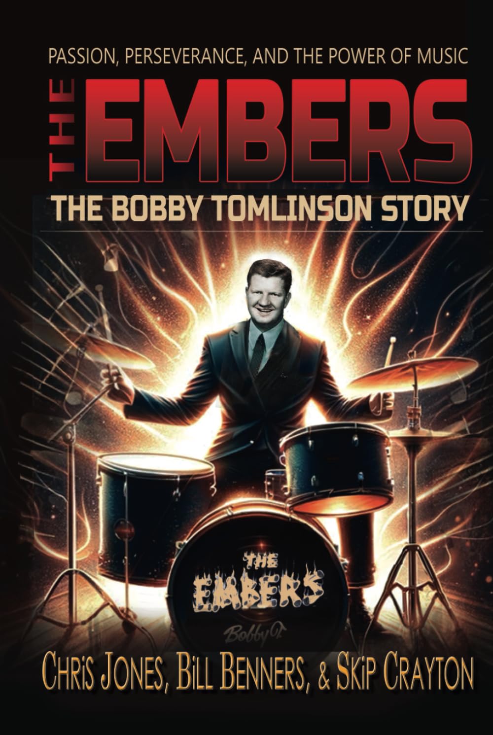 The Embers: The Bobby Tomlinson Story