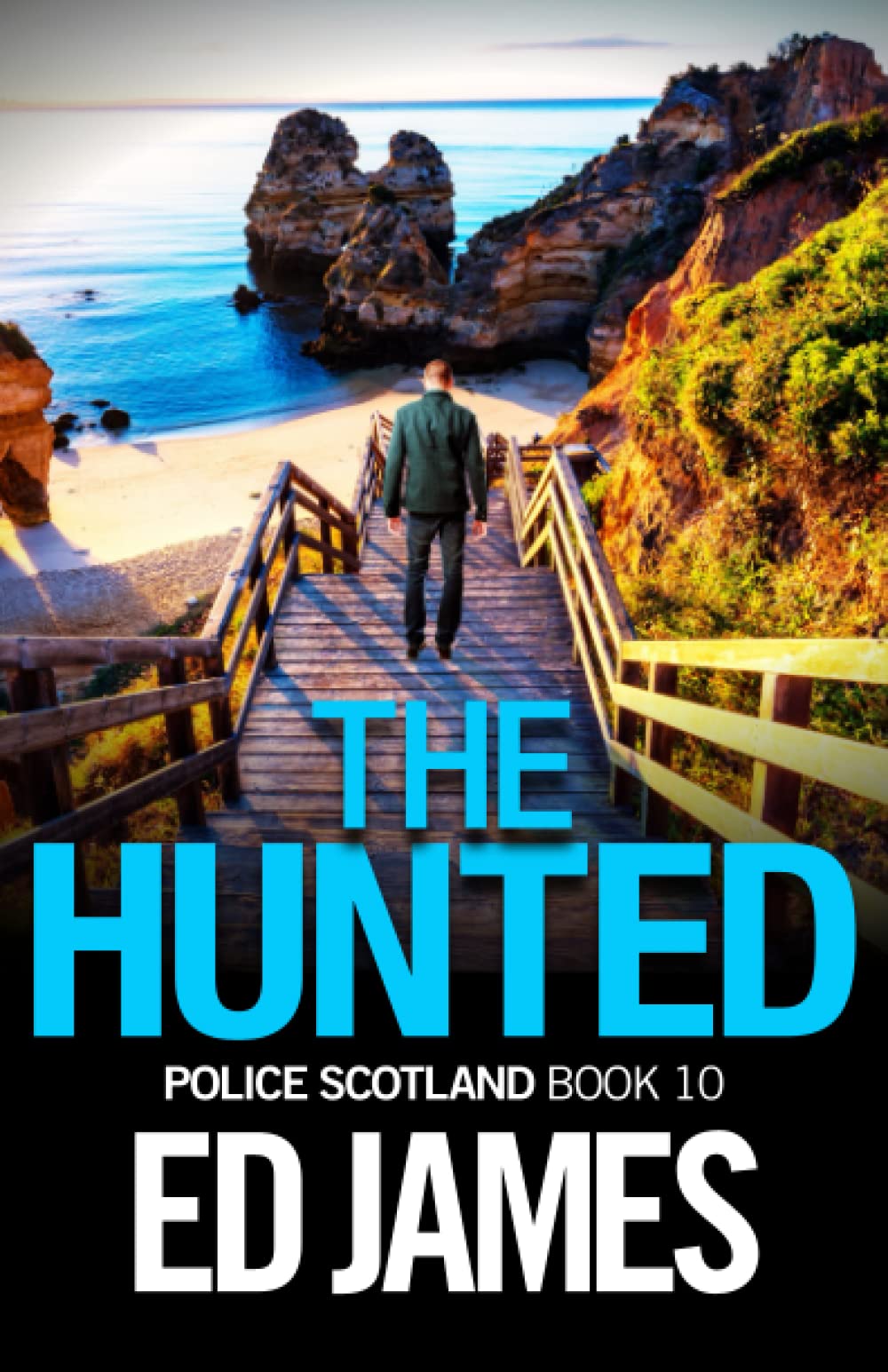 Hunted (Police Scotland Edinburgh Crime Thrillers)