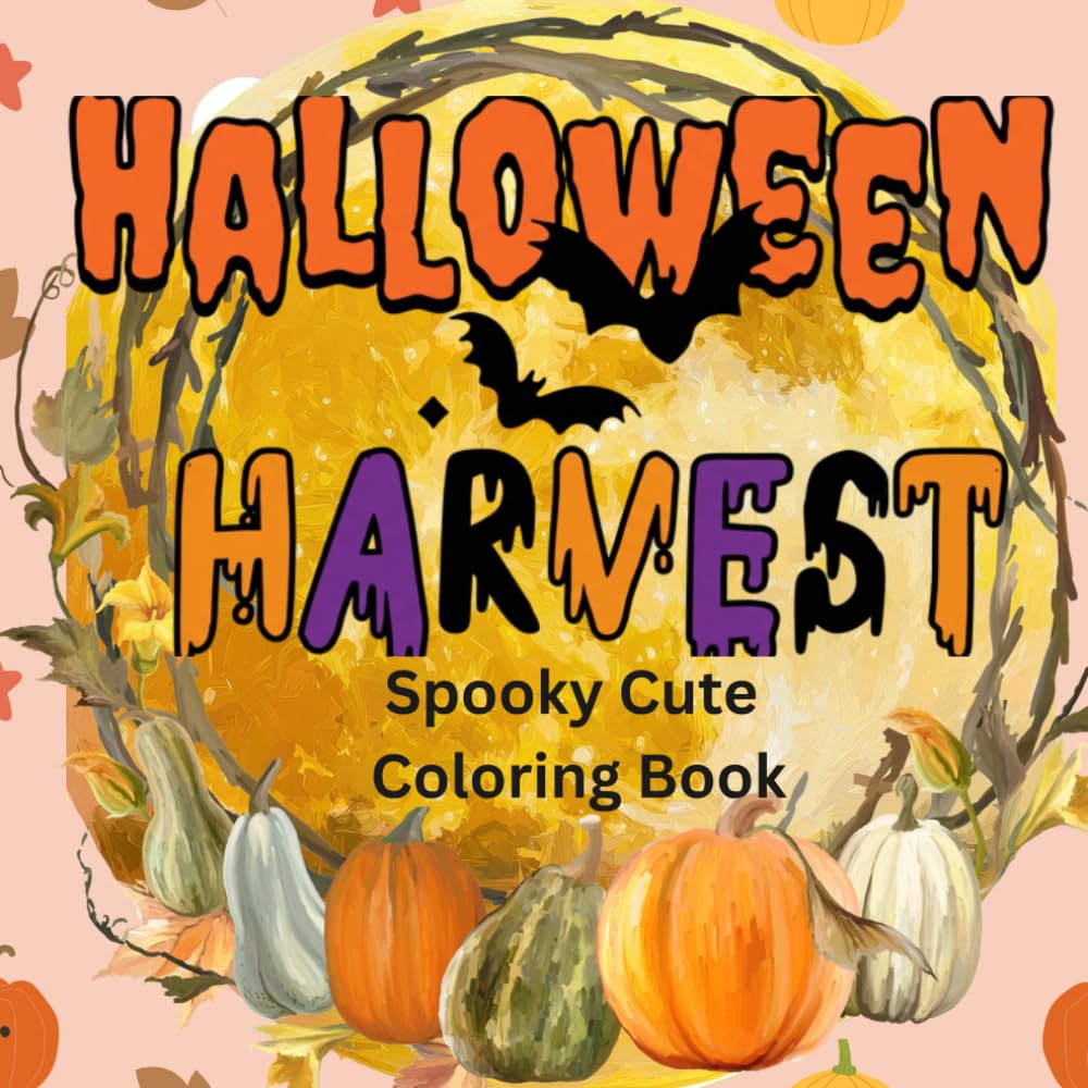 Halloween Harvest: Spooky cute coloring book