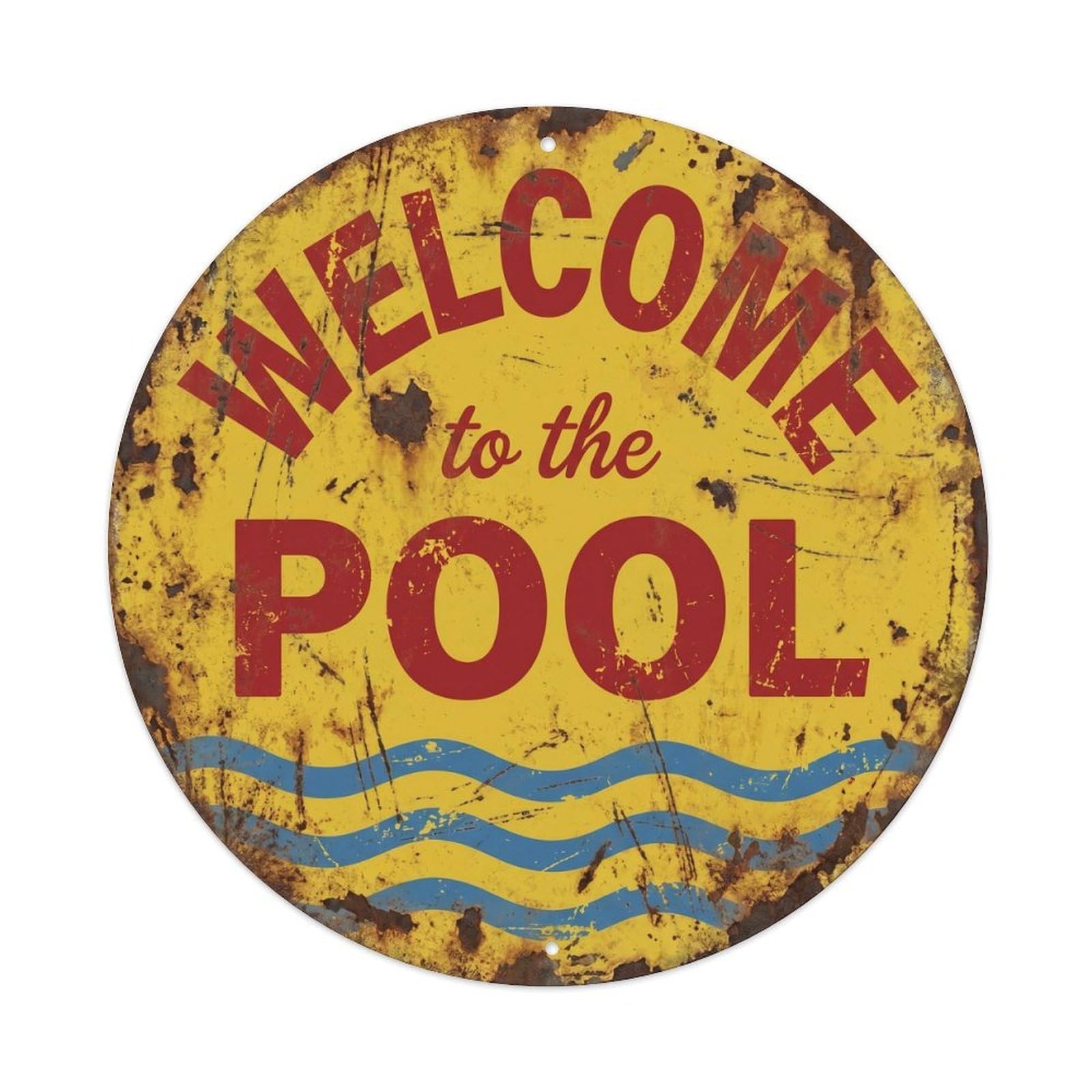 Yrnq Vintage Style Welcome To The Pool Vintage Metal Tin Sign Plaque Wall Decor For Cafe, Club, Garden Round Metal Poster 8X8inch