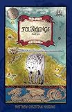Foundlings: The Peleg Chronicles, book one