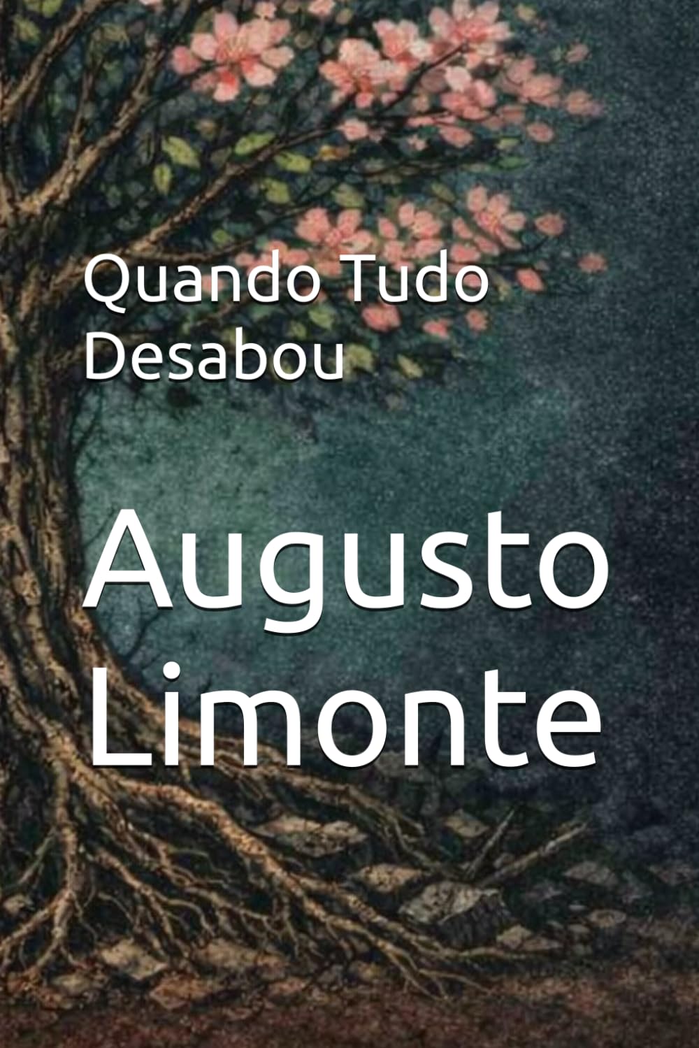 Quando Tudo Desabou