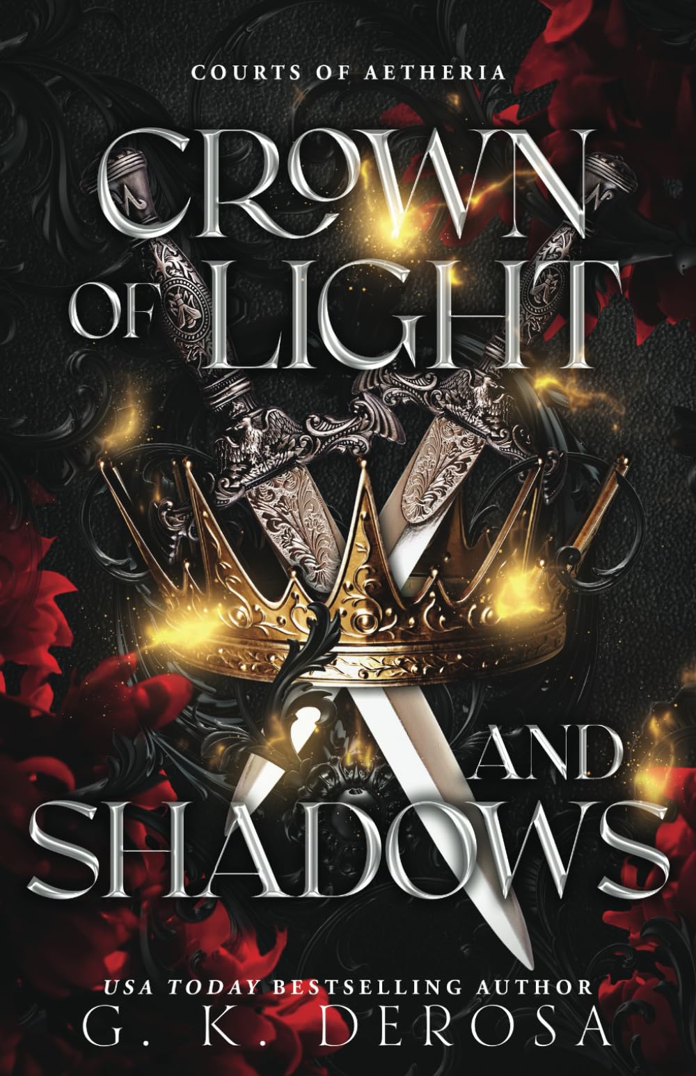 Crown of Light and Shadows: A Fantasy Romance (Courts of Aetheria) Paperback – 7 Jun. 2024