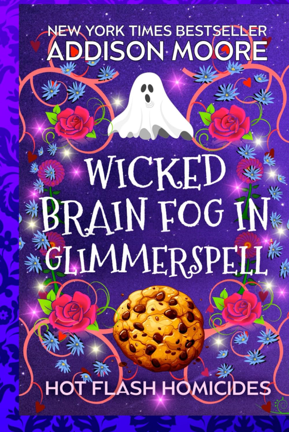 Wicked Brain Fog in Glimmerspell: A Paranormal Women's Fiction Novel (Hot Flash Homicides)