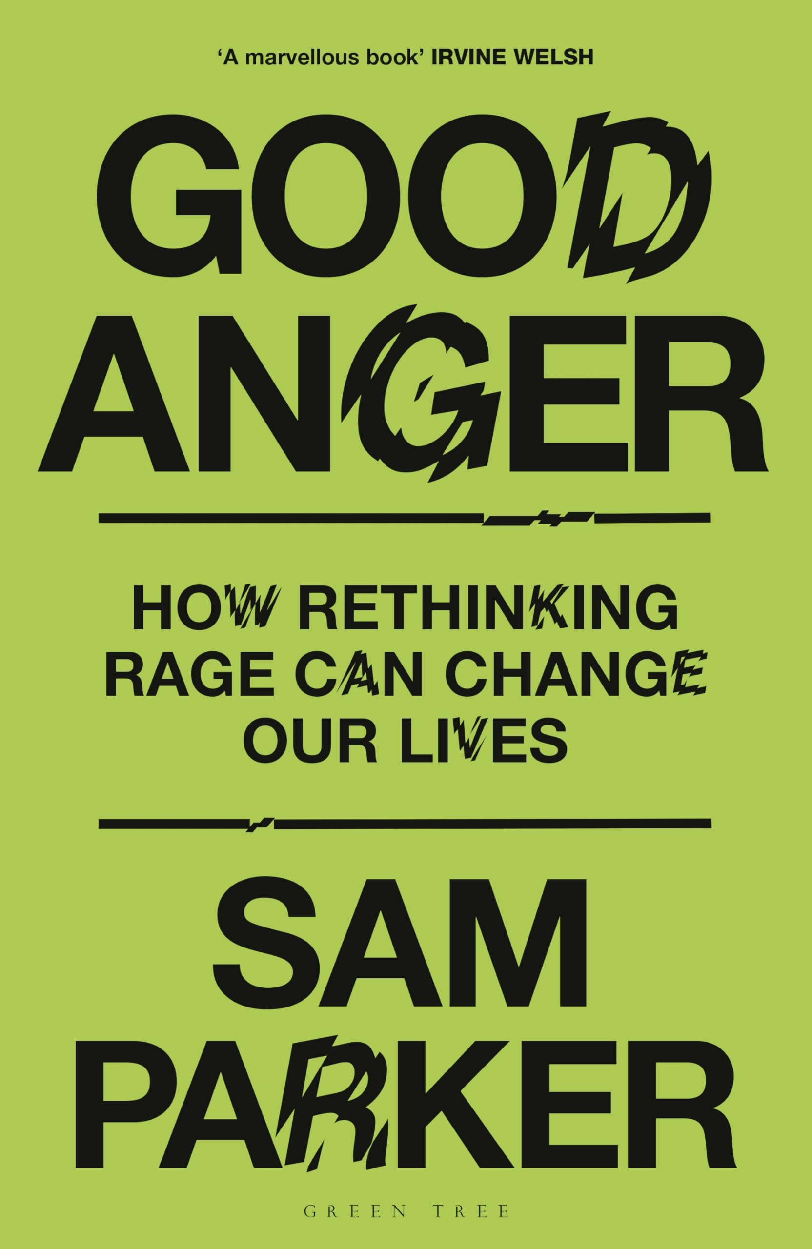 Good Anger by Sam Parker HARDBACK 9781399417853