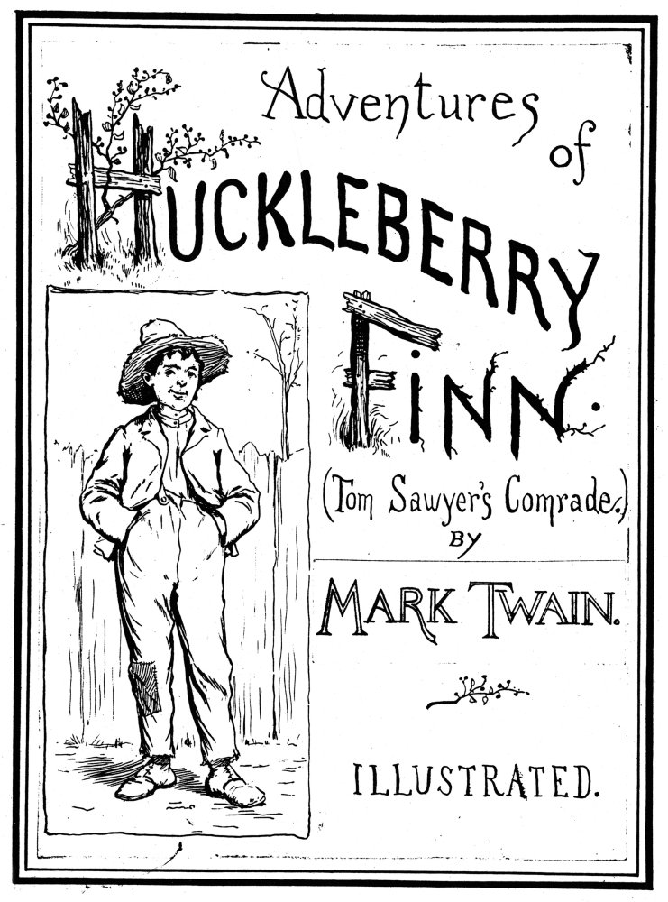 Clemens Huck Finn 1884 Ncover From The Original Edition Of Mark TwainS
