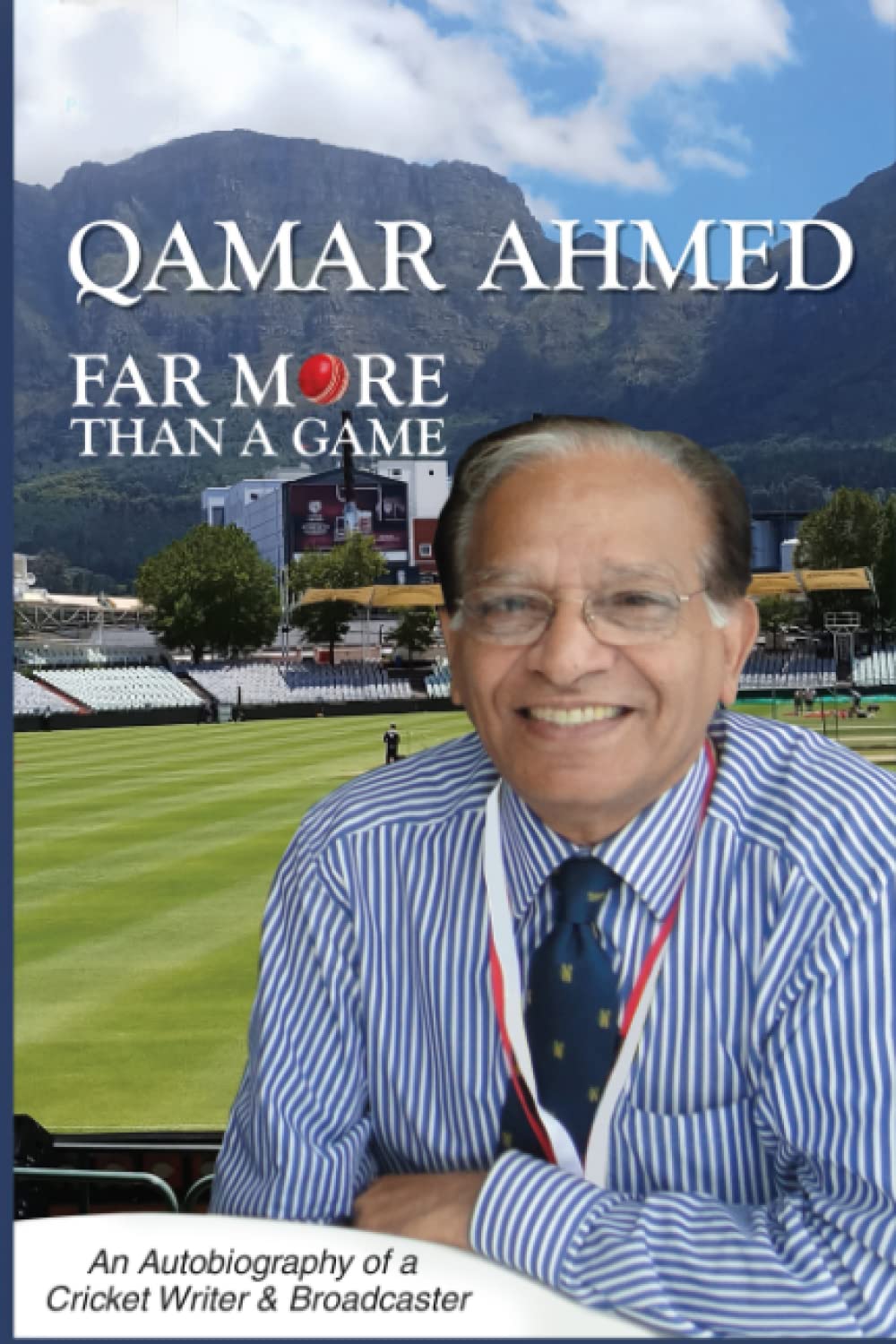 Far More Than a Game: An Autobiography of a Cricket Writer and Broadcaster