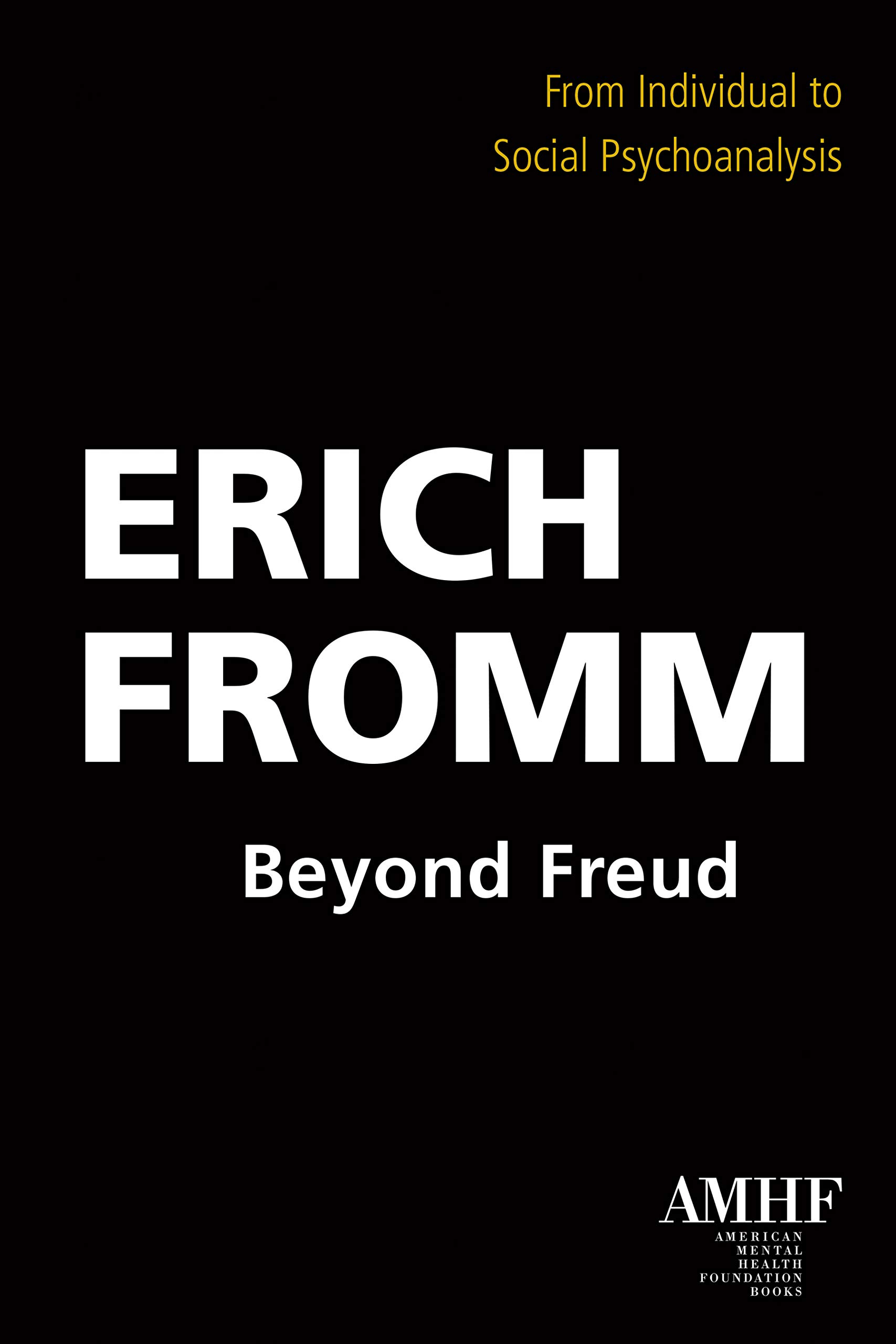 Buy Beyond Freud: From Individual to Social Psychology — BookShops.in
