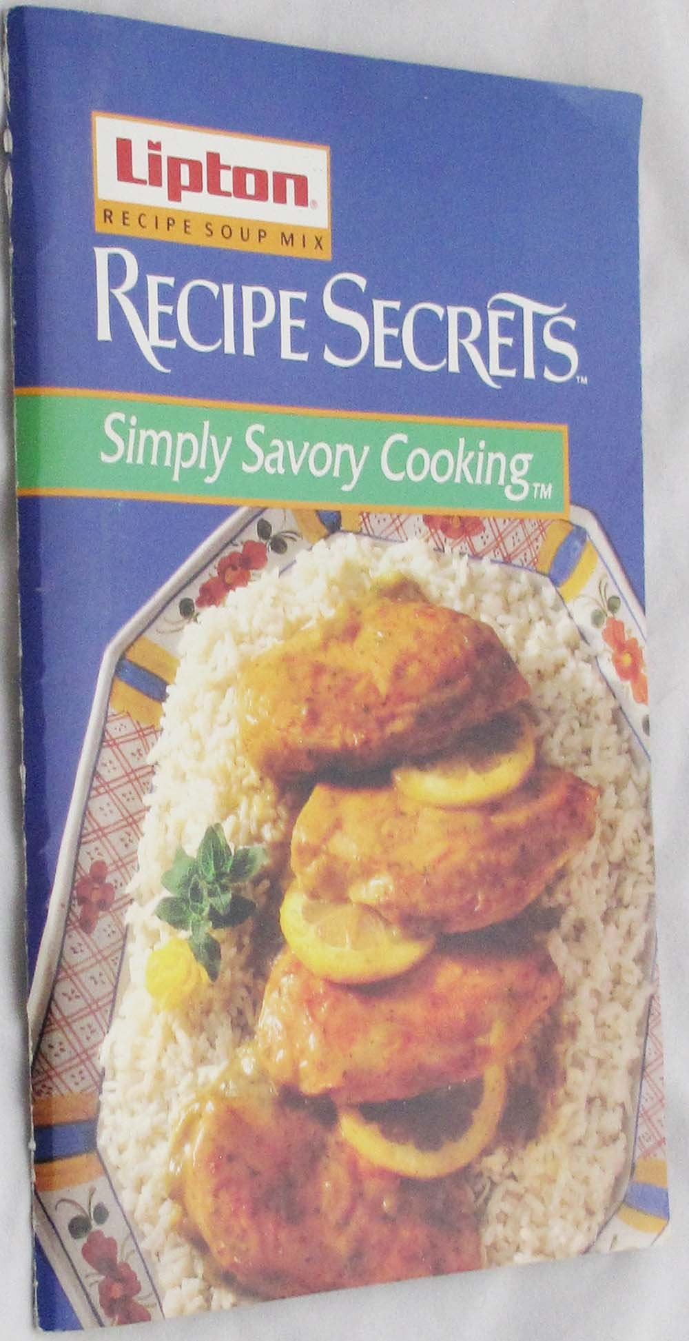 Recipe Secrets-Simply Savory Cooking-Lipton Recipe