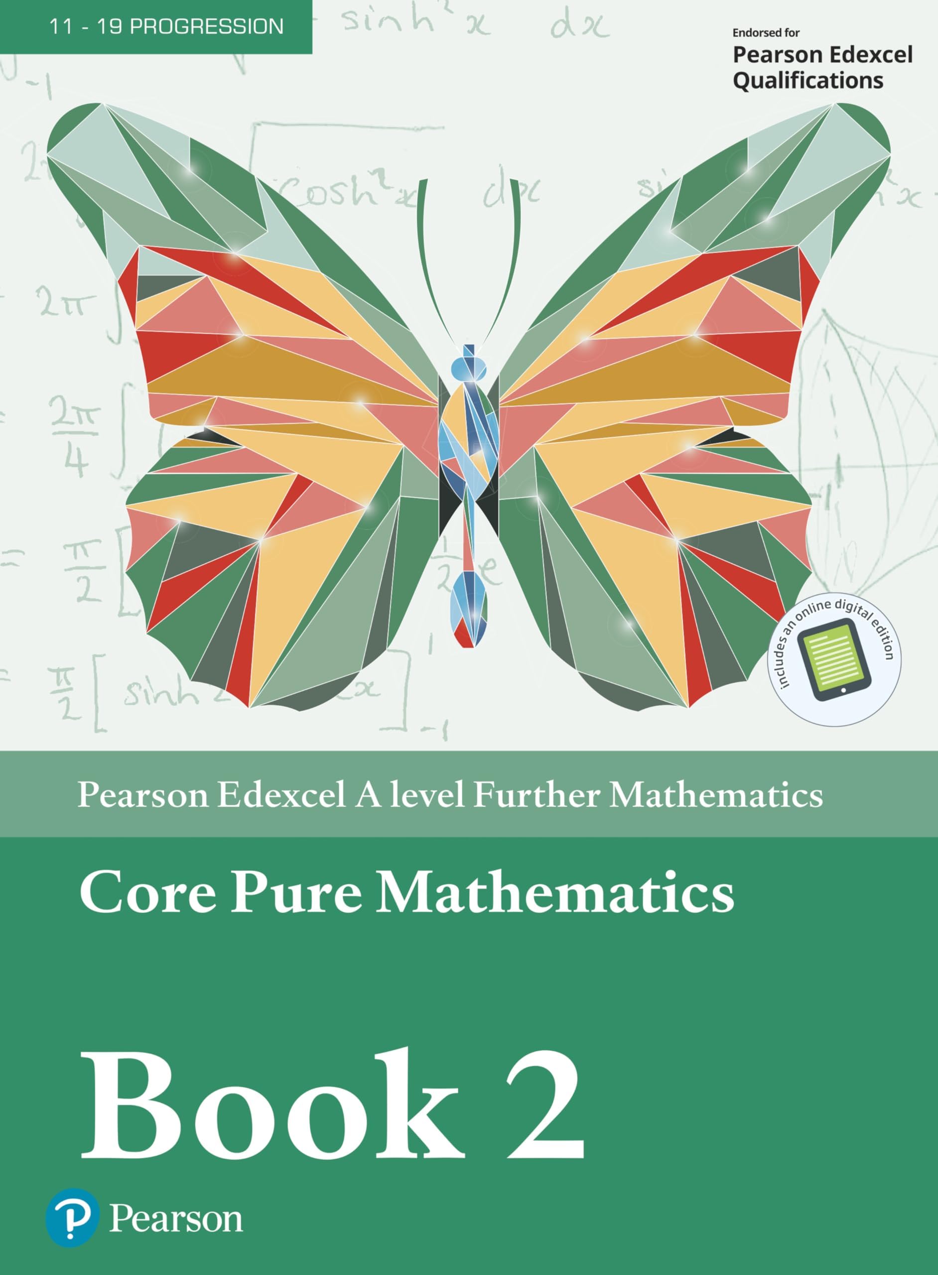 Pearson Edexcel A level Further Mathematics Core Pure Mathematics Book 2 Textbook + e-book (A level Maths and Further Maths 2017)