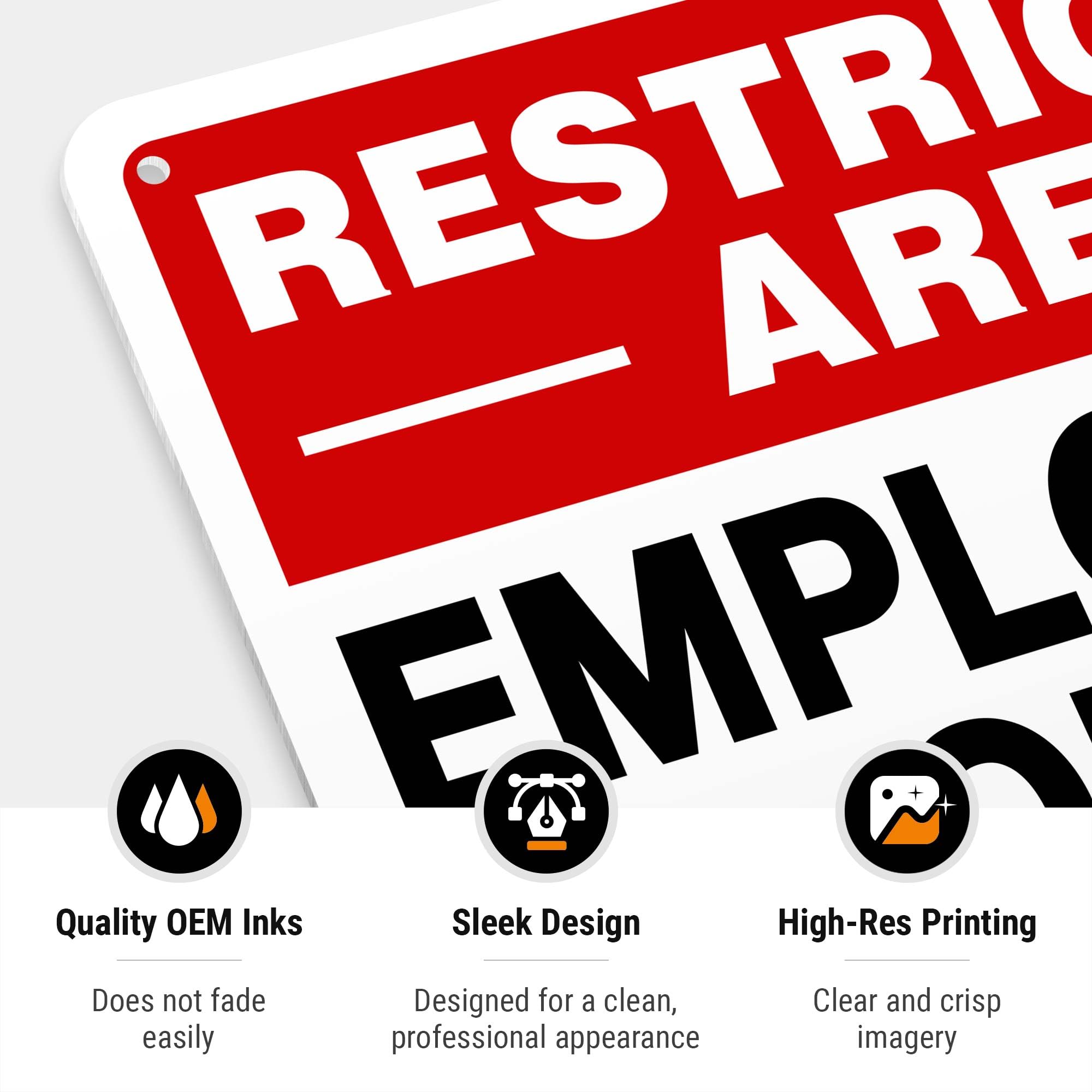 Sigo Signs "Restricted Area Employees Only" Sign - 10x14 Inch Rust-Free Aluminum, Made In USA - View #9