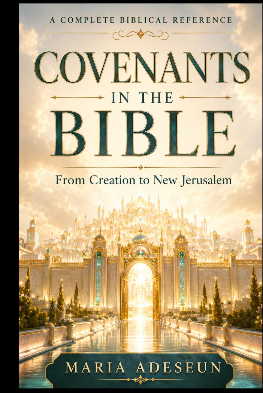 Covenants In The Bible (Bible Reference Books)