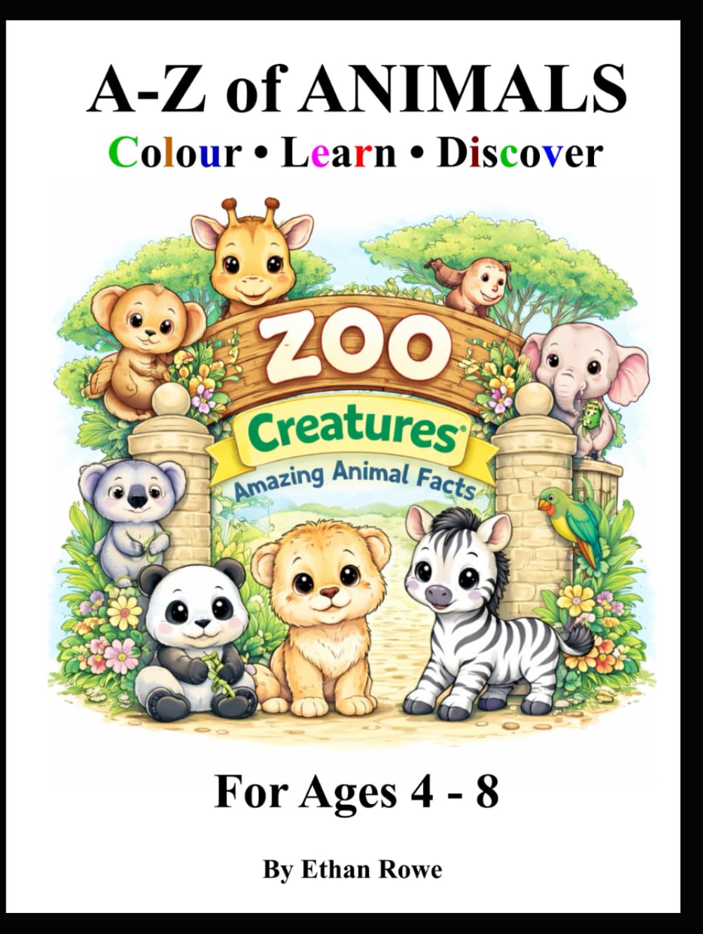 A–Z of Animals: A Colouring Book with Fun Facts for Curious Kids