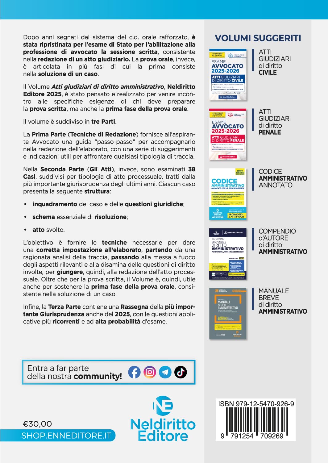 Atti di diritto Amministrativo per l'esame di avvocato 2025-2026, con esempi di atti svolti e tecniche di redazione. Nuova ediz.