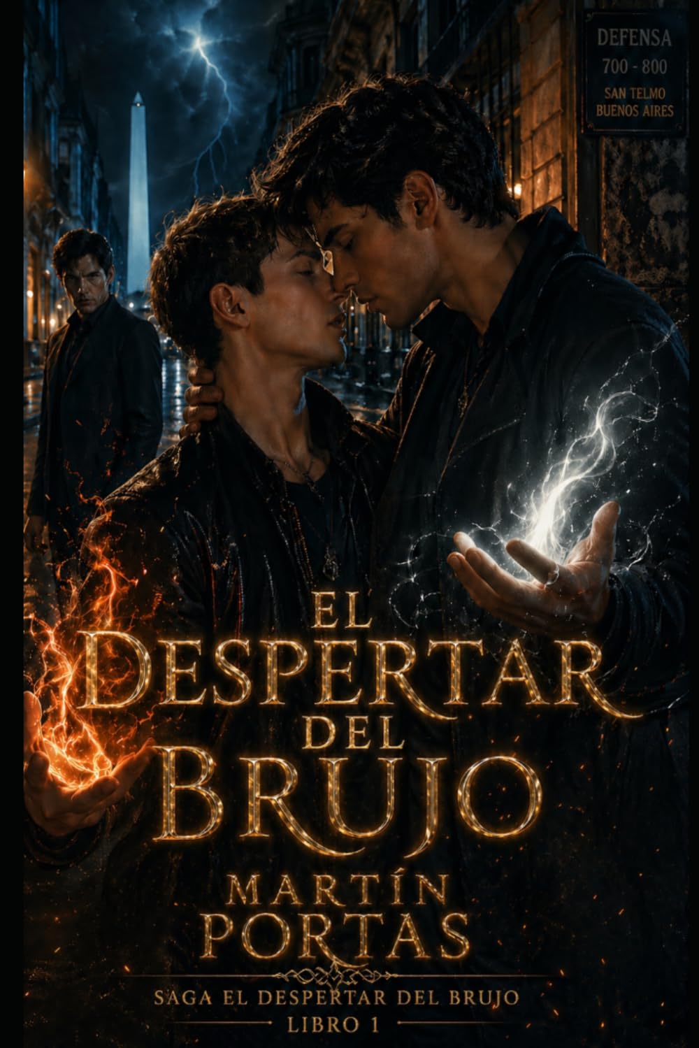 El Despertar del Brujo: Saga – Libro 1
