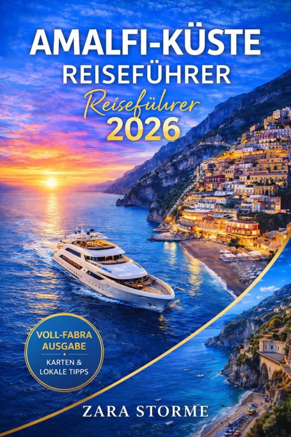 Amalfiküste Reiseführer 2026: Küstenwanderungen, Zitronenhaine und realistische Budgetplanung für Erstbesucher