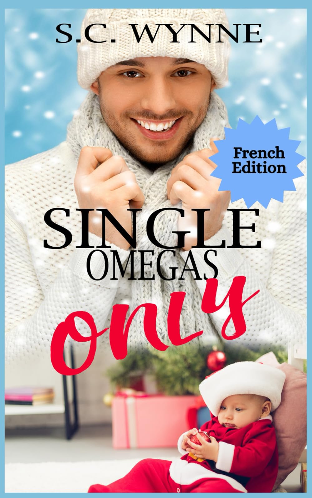 Single Omegas Only: Romance omegaverse Mpreg
