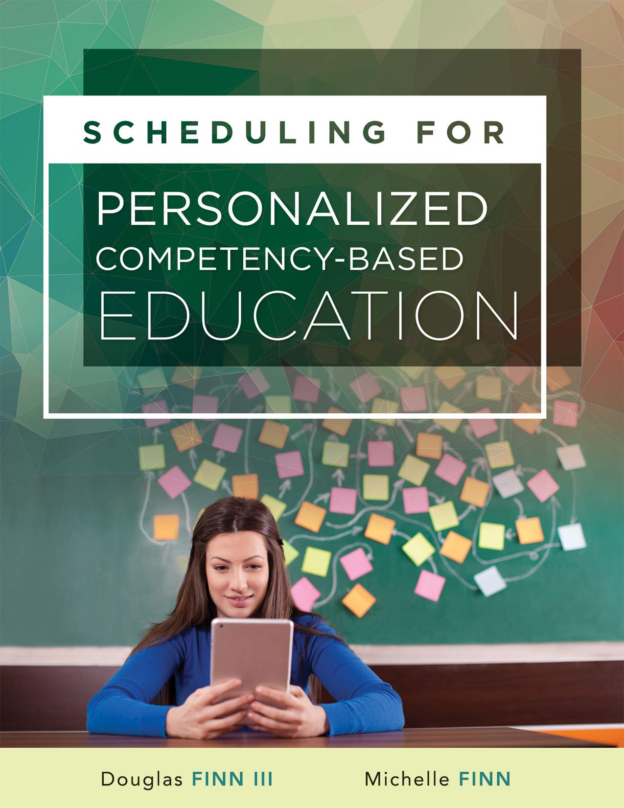 Buy Scheduling for Personalized Competency-Based Education: (A Guide to Class Scheduling Based on Personalized Learning and Promoting Student Proficiency) — BookShops.in