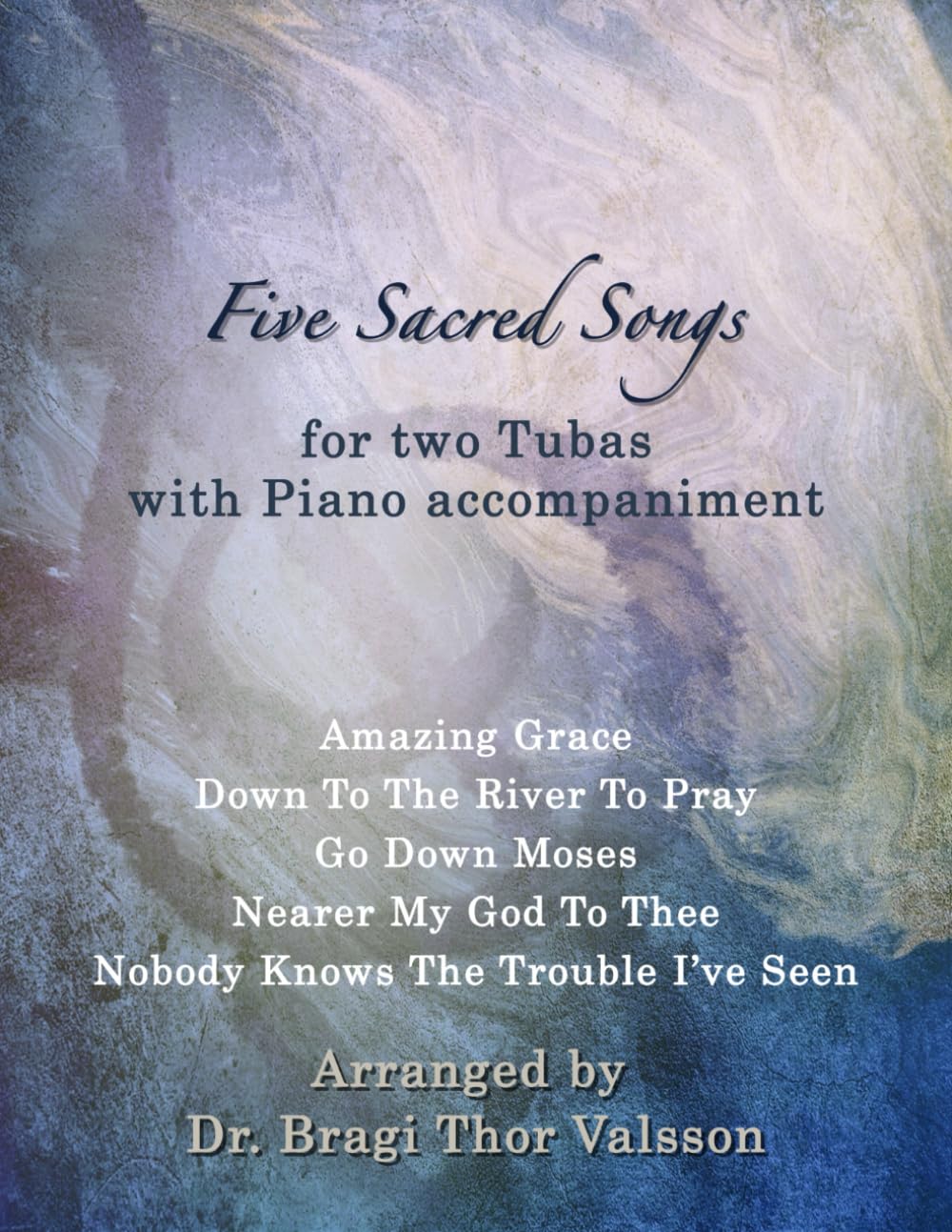 Five Sacred Songs for two Tubas with Piano accompaniment: tuba duets