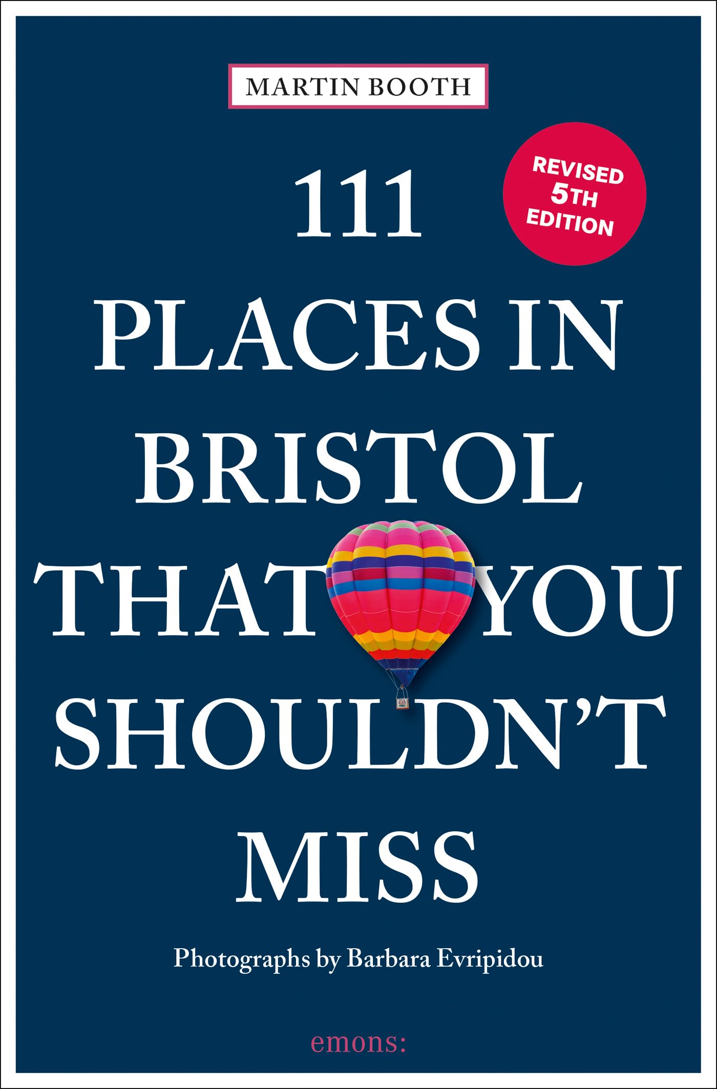 111 Places in Bristol That You Shouldn't Miss: Travel Guide