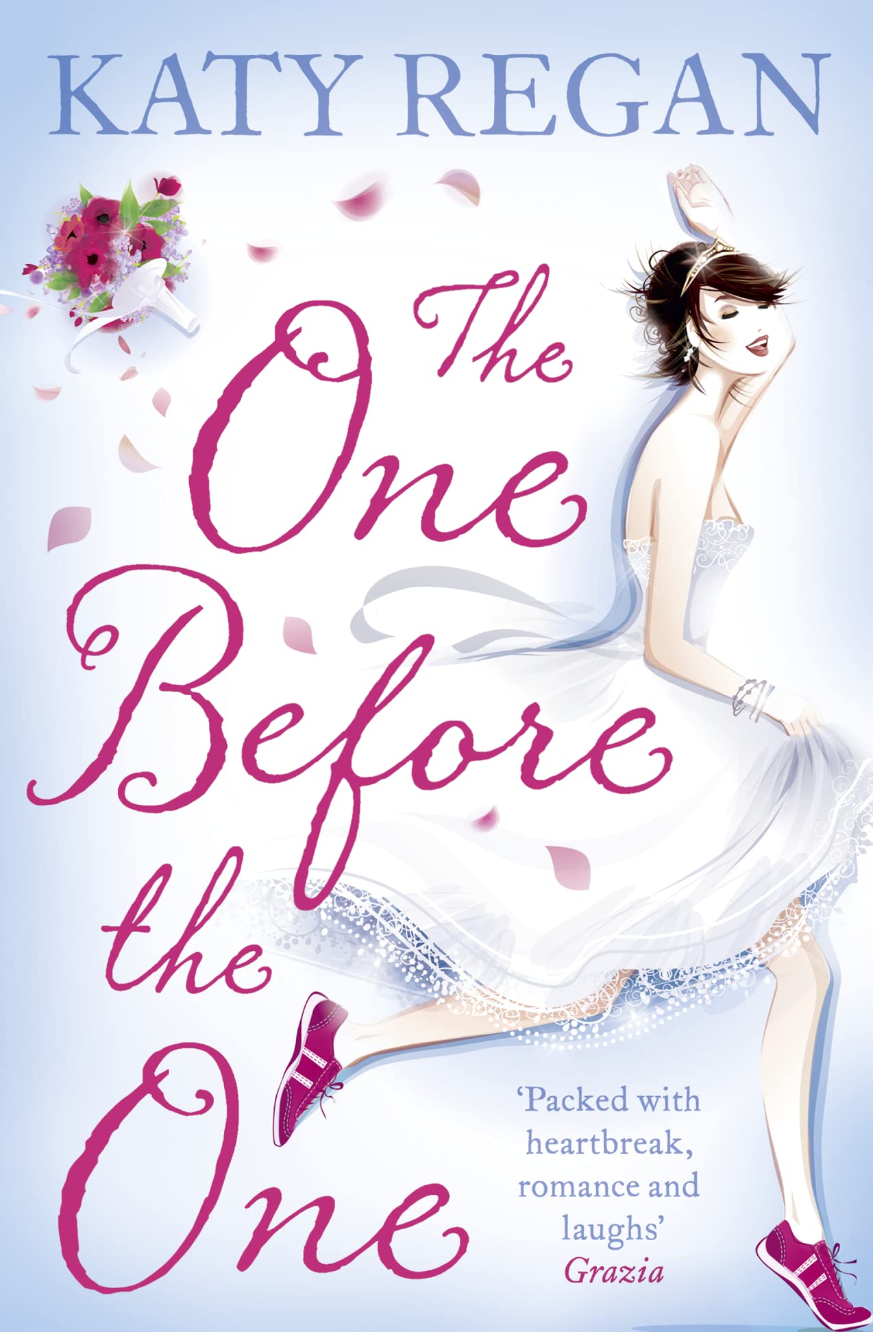 The One Before The One Amazon.co.uk Regan, Katy 9780007277384 Books