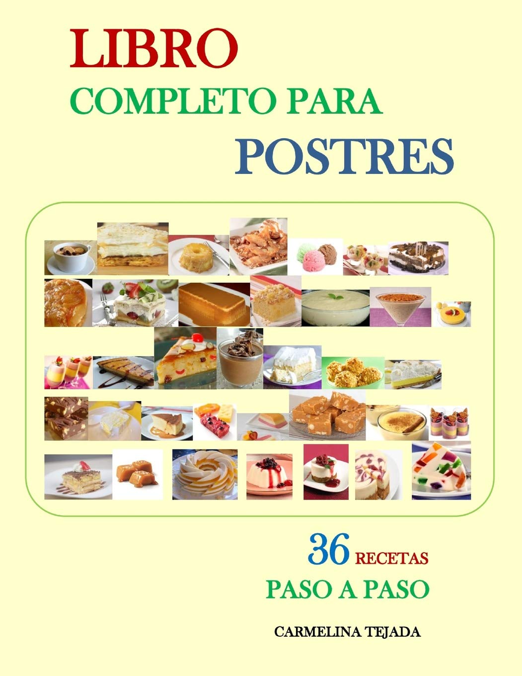 LIBRO COMPLETO PARA POSTRES: 5 (COCINA. REPOSTERIA Y BEBIDAS)