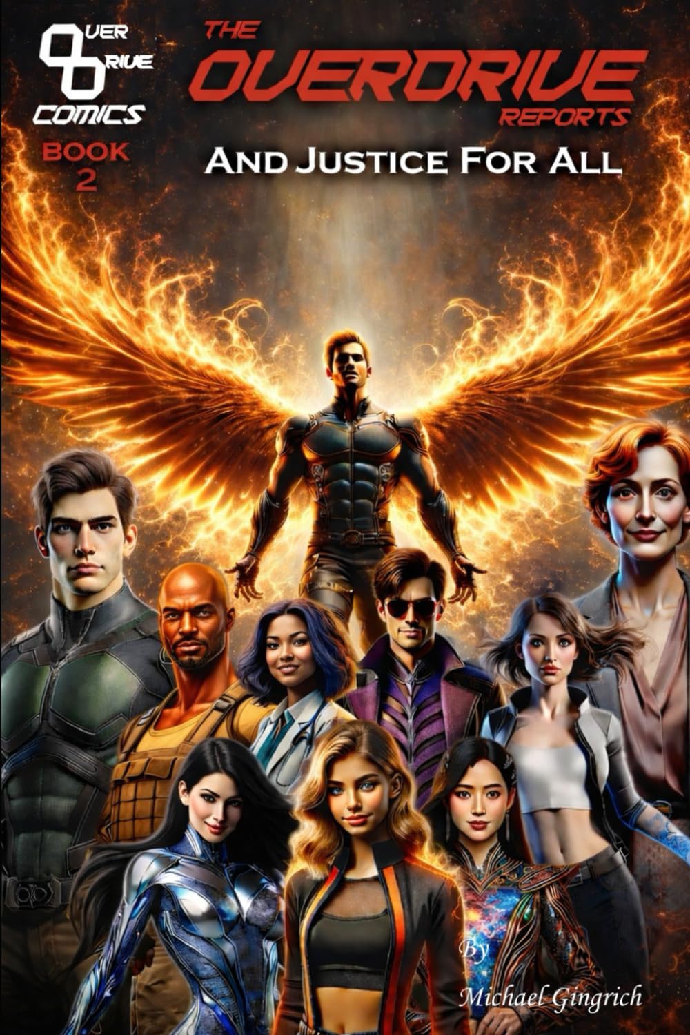 The Overdrive Reports: Book 2: And Justice for All