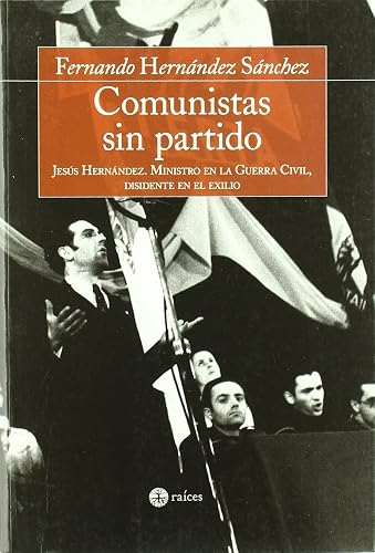 Comunistas sin partido (FONDO)
