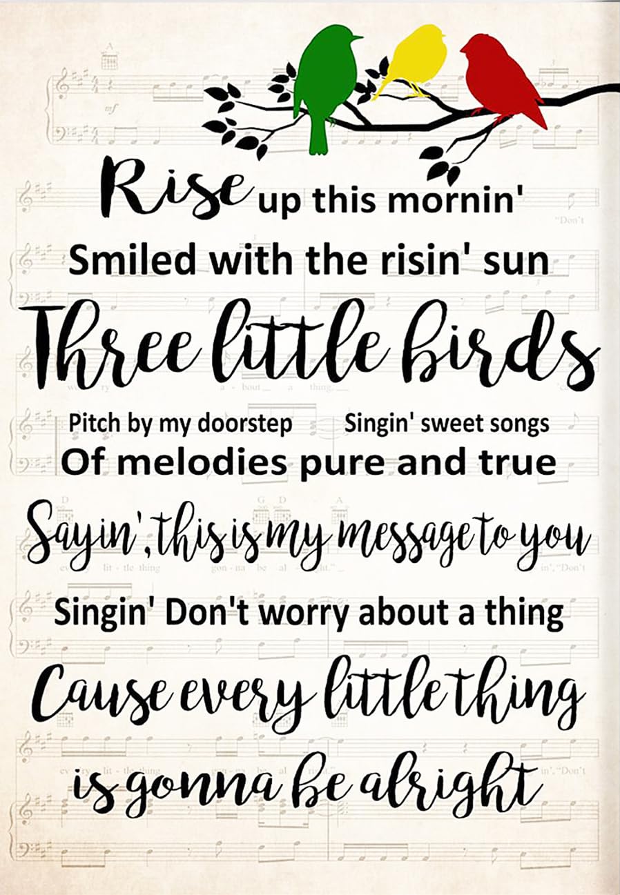 Kisoyo Tin-05 Vintage Metal Tin Sign Three Little Birds Lyric Poster, Song Lyrics Poster, Music Gift, Every Little Thing Is Gonna Be Alright, Signs For Home 8X12 Inch