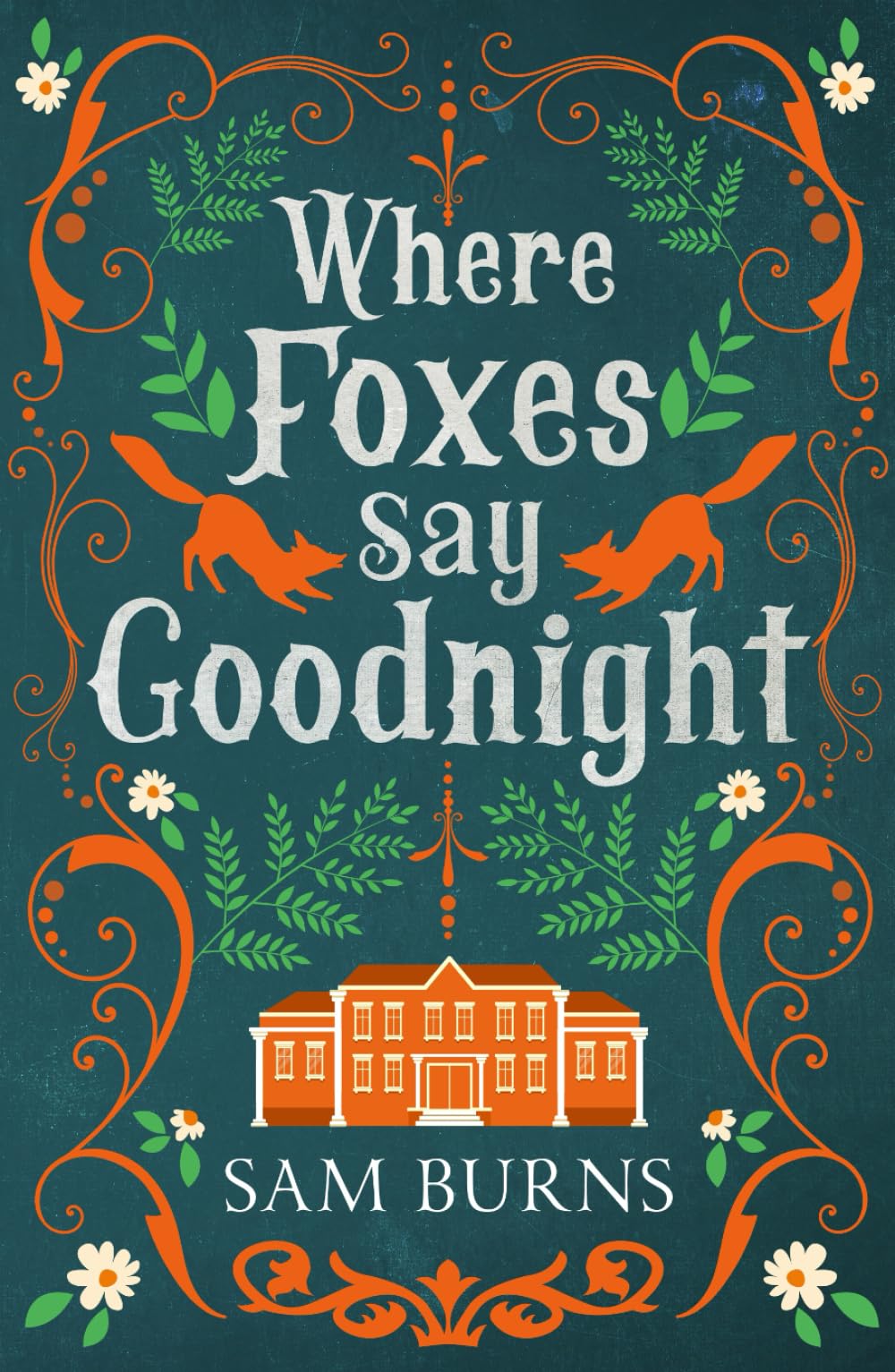 Where Foxes Say Goodnight (Sleeping Foxes)