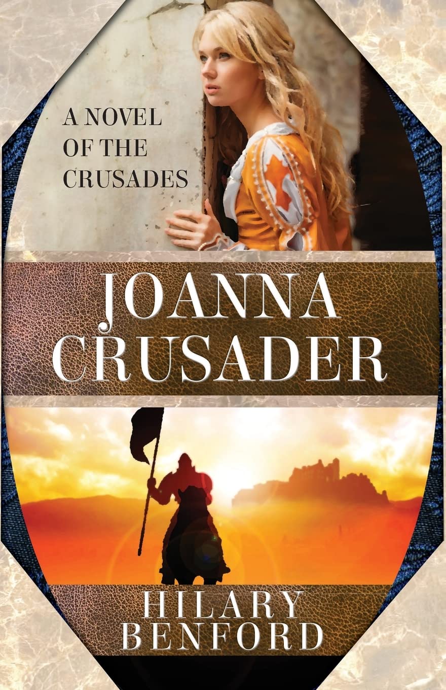 Joanna Crusader: Volume 2 (Joanna Plantagenet)
