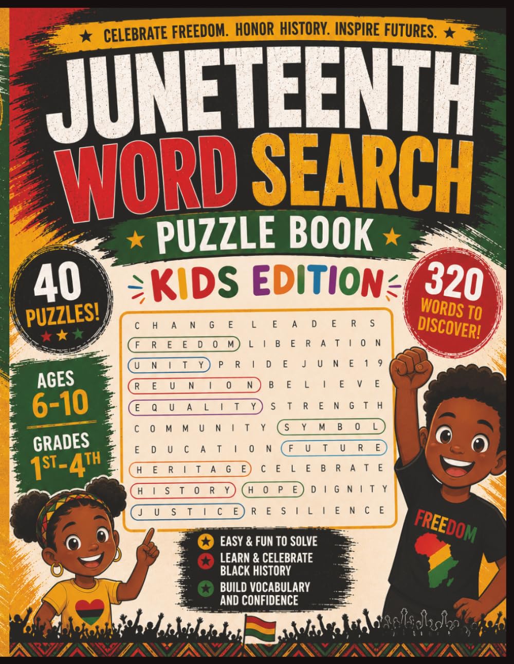 Juneteenth Word Search Puzzle Book for Kids: 40 Large Print Activity Puzzles Celebrating Black History, Culture, and Freedom for Children Ages 6-10